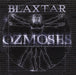Blaxtar - Ozmoses