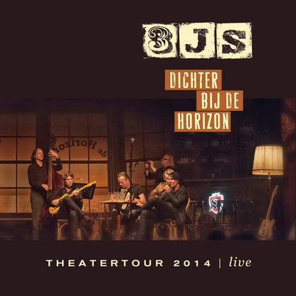 3Js - Dichter Bij De Horizon (Live 2014)