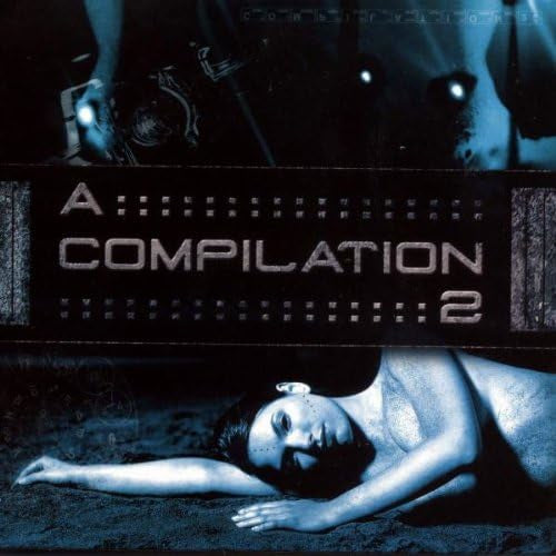 A Compilation - Volume 2