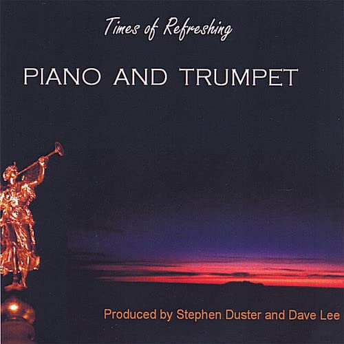 Celebration Of Love - Times Of Refreshing - Piano And Trumpet