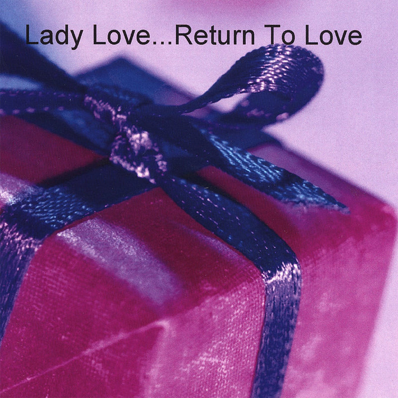 Return To Love