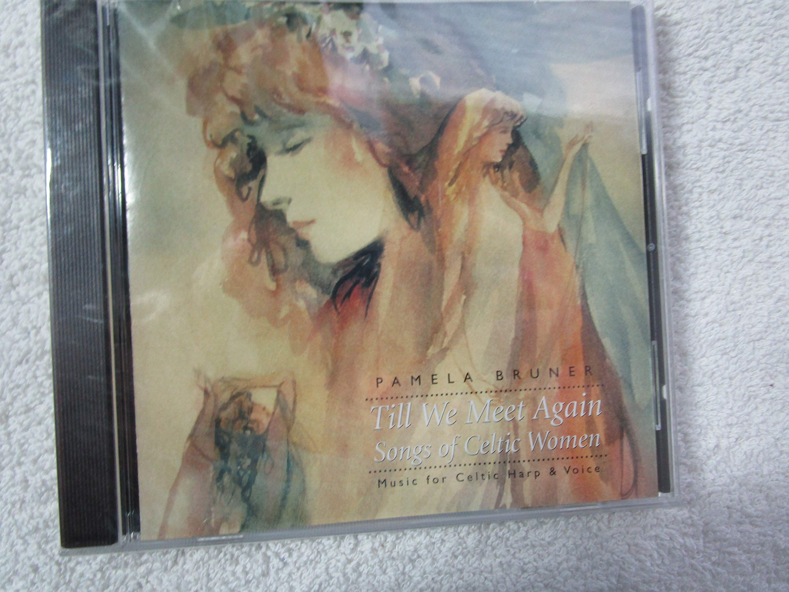 Till We Meet Again-Songs of Celtic Women