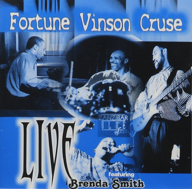 Fortune Vinson Cruse Live