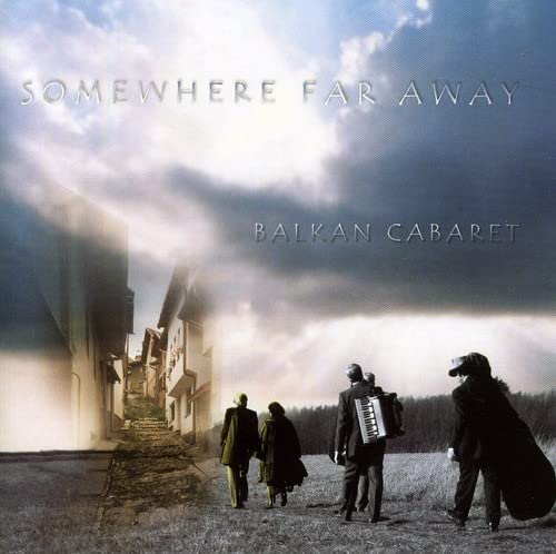 Somewhere Far Away