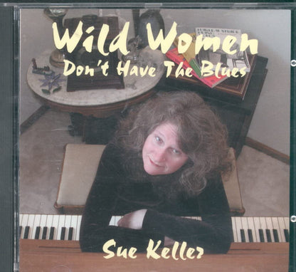 Wild Women Don't Have the Blues