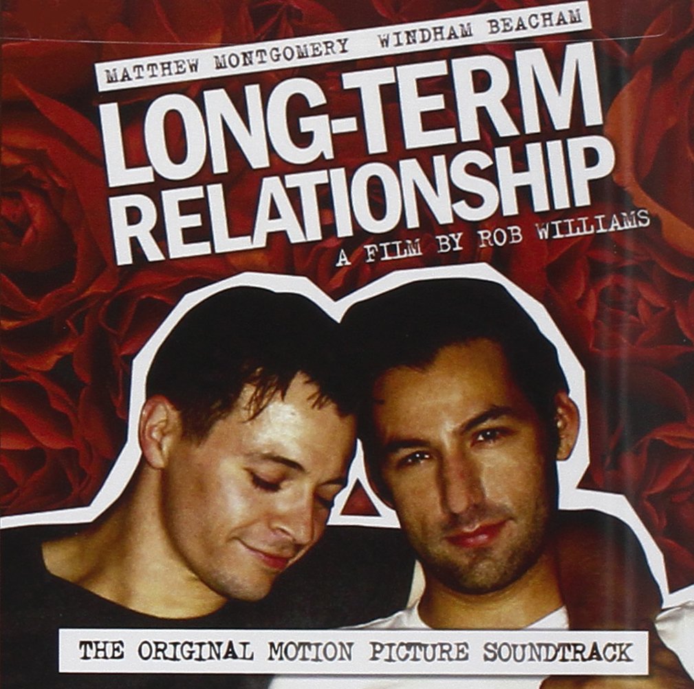 Long Term Relationship The Original Motion Picture Soundtrack