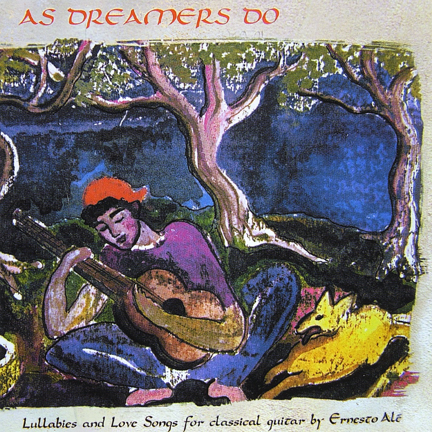 As Dreamers Do