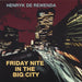 Friday Nite in the Big City