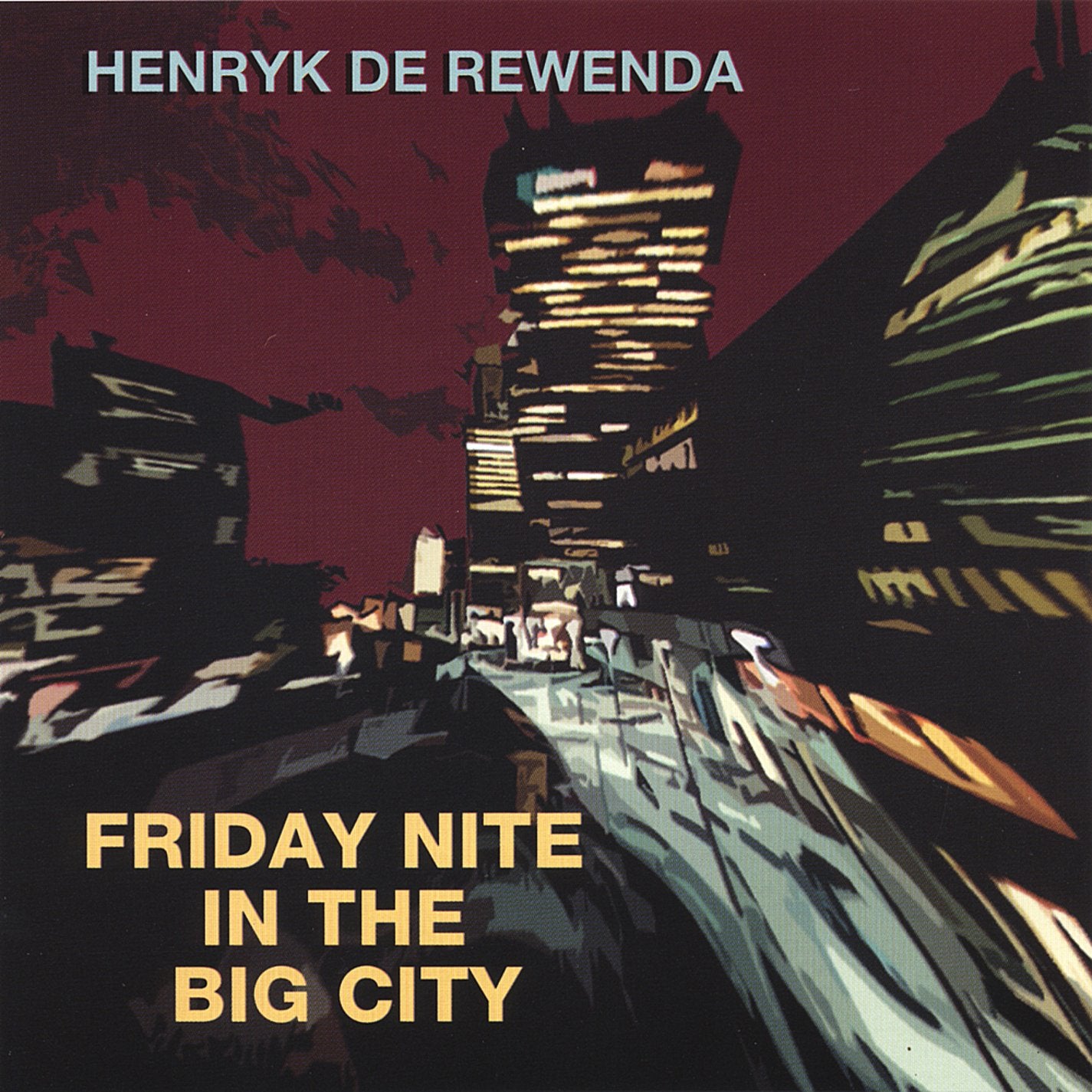 Friday Nite in the Big City