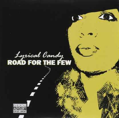 Road For The Few