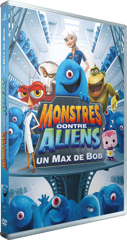 Monstres contre aliens, vol. 1 : un max de bob