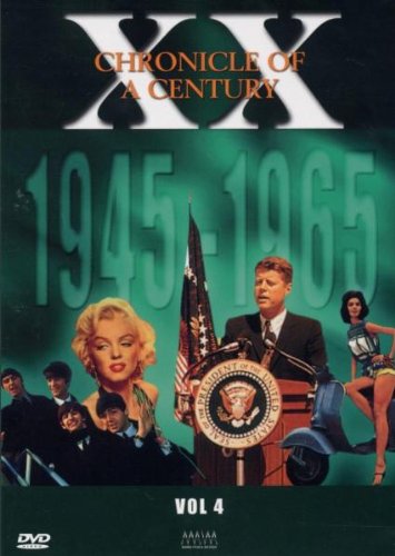 Chronicle of a Century 4 (1945-1965