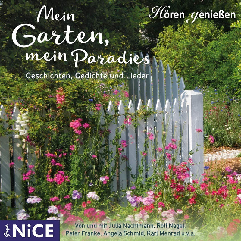 Mein Garten,Mein Paradies.Geschichten,Lieder un