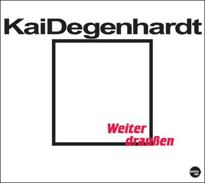 Weiter Draussen