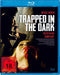Trapped In The Dark-Folter In Der Dunkelheit