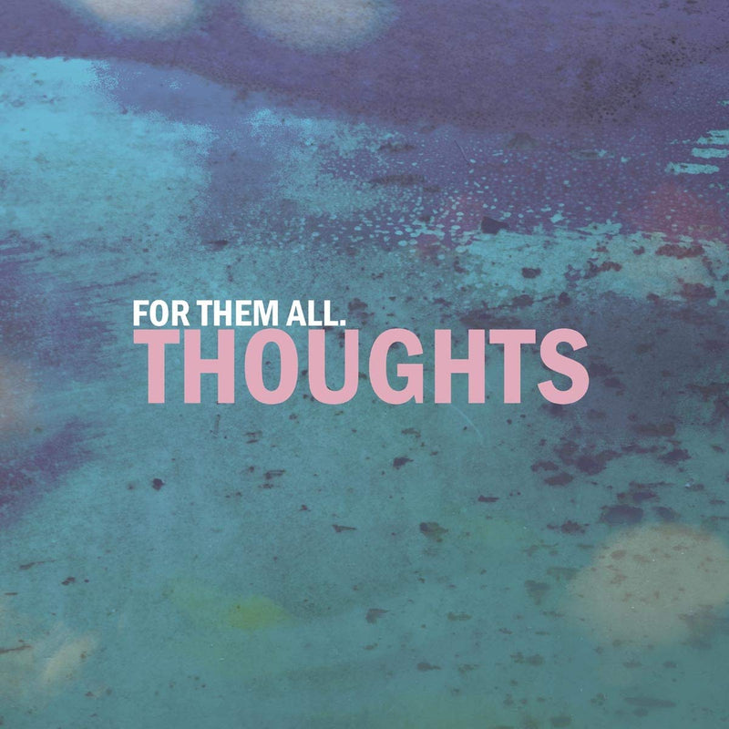 Thoughts (Ltd