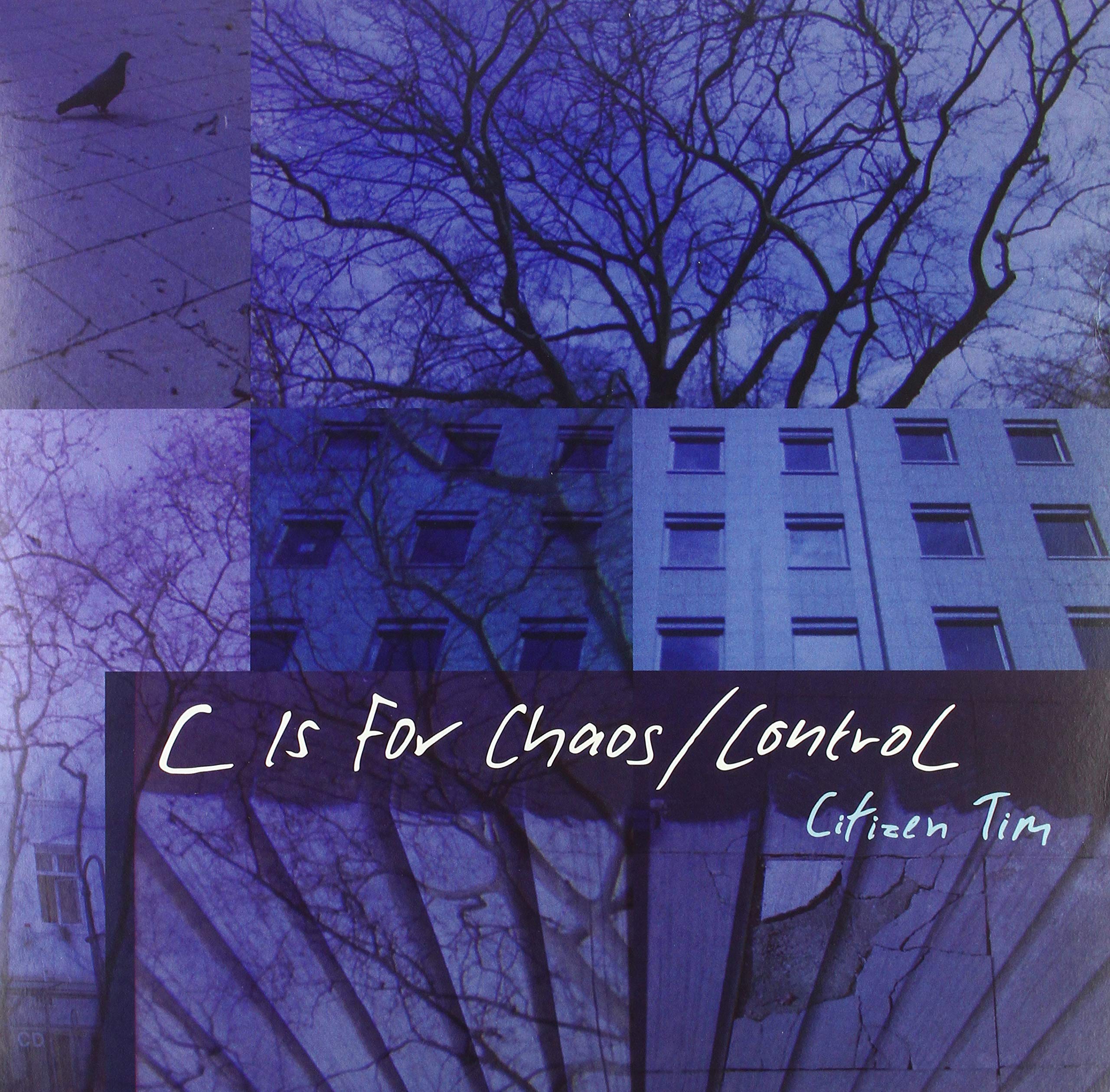 C Is for Chaos/Control