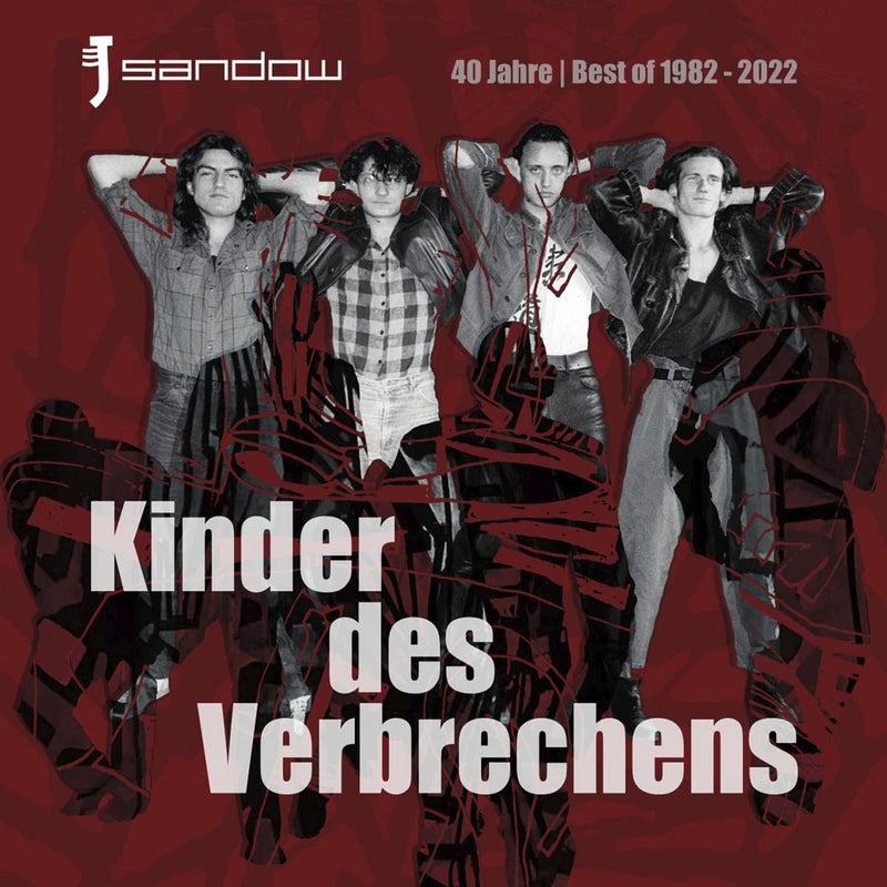 Kinder Des Verbrechens (40 Jahre Best Of
