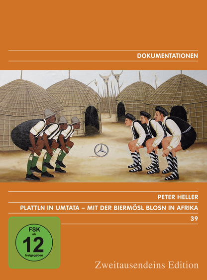 Plattln in Umtata. Mit der Biermösl Blosn in Afrika. Zweitausendeins Edition Dokumentation 39.
