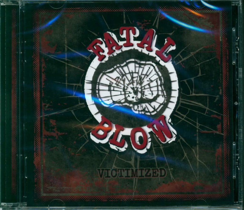 Fatal Blow - Victimized