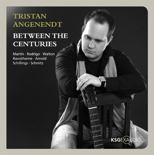 Tristan Angenendt - Between The Centuries
