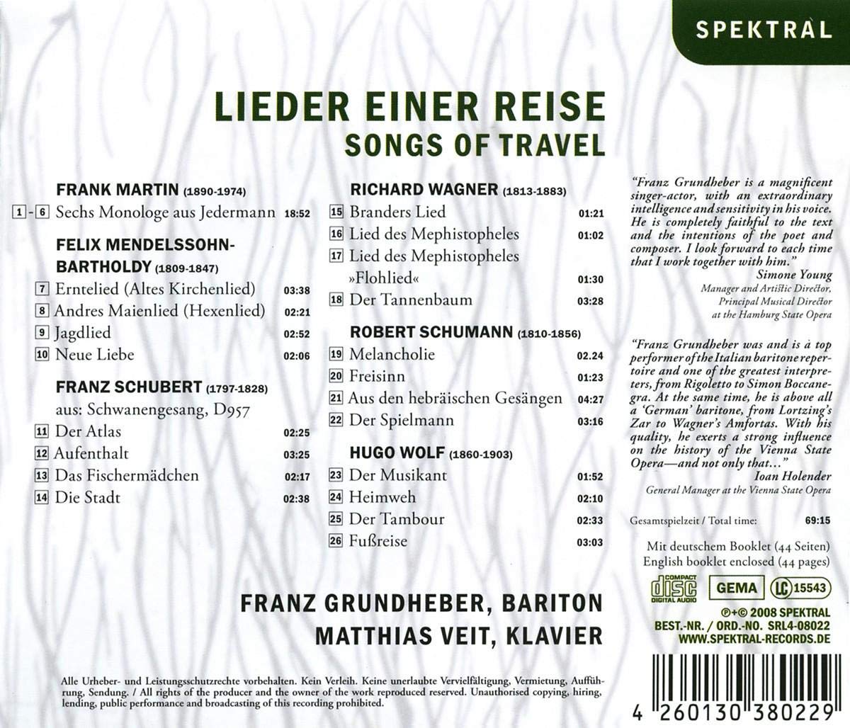 Lieder einer Reise - Werke von Martin, Mendelssohn, Schubert, Wagner, Schumann und Wolf