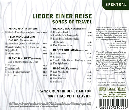Lieder einer Reise - Werke von Martin, Mendelssohn, Schubert, Wagner, Schumann und Wolf