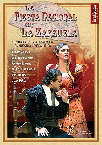 La Fiesta Nacional en La Zarzuela
