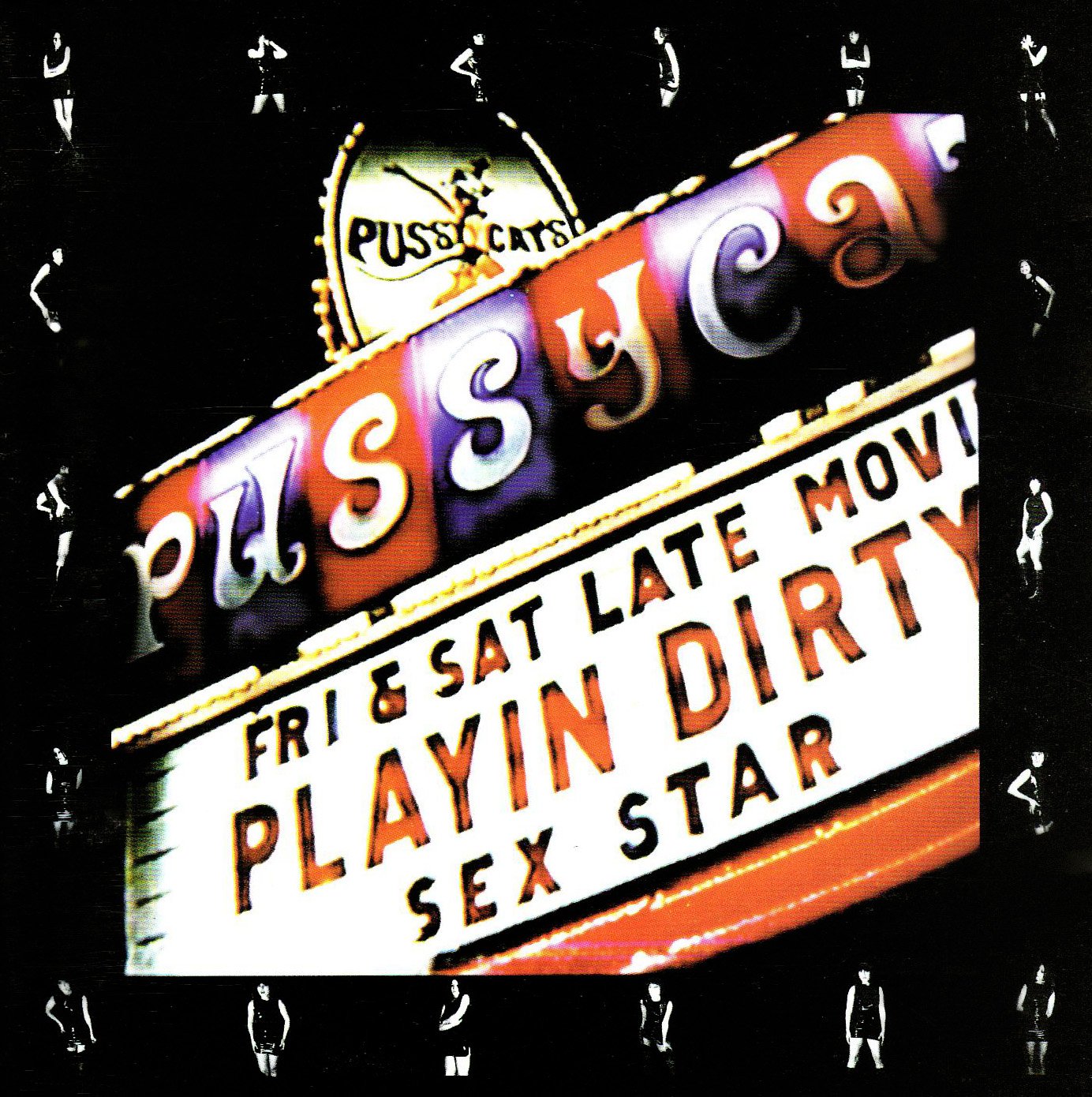 Pussycats - Playing Dirty