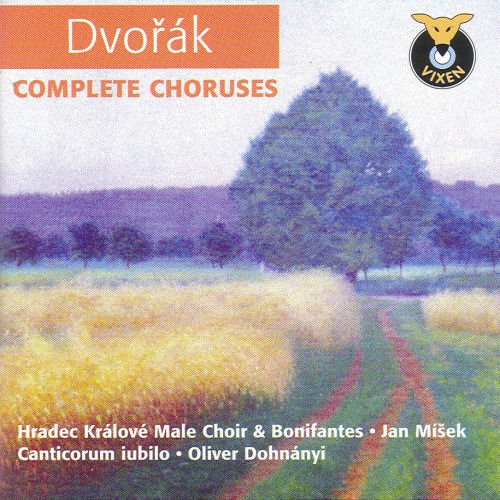 Dvorak Complete Choruses