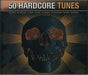 50 Hardcore Tunes