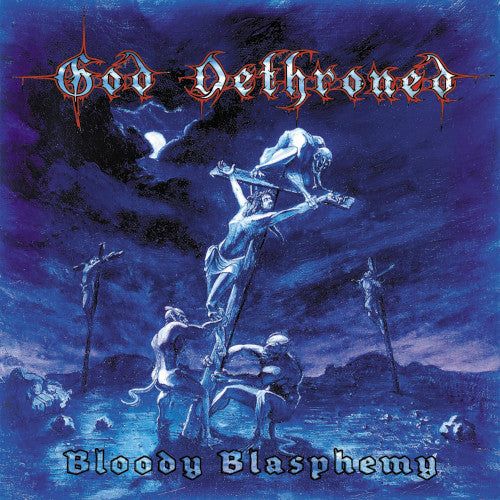 Bloody Blasphemy (Transparent Blue Vinyl LP)