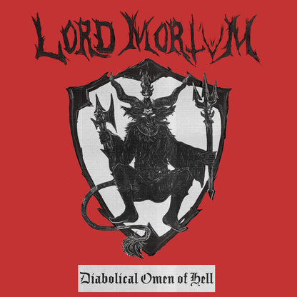 Lord Mortvm: Diabolical Omen Of Hell