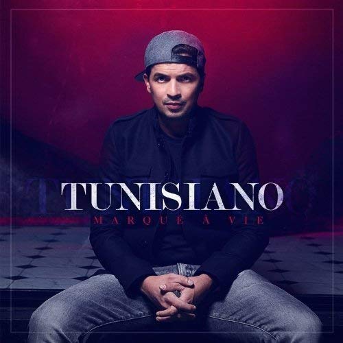 Tunisiano - Marque A Vie