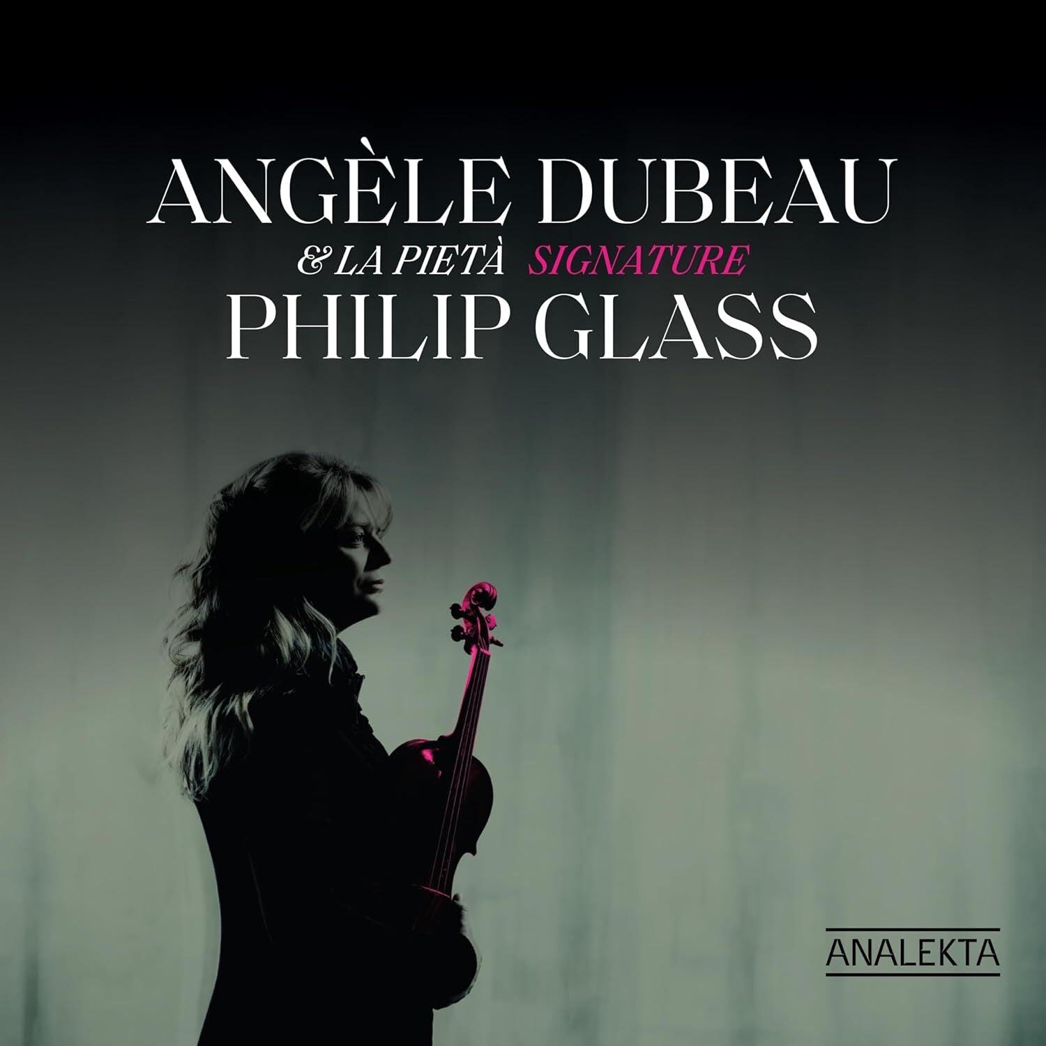 Angèle Dubeau & La Pietà: Signature