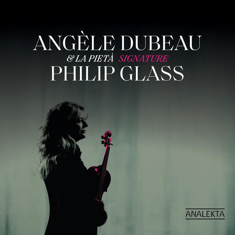 Angèle Dubeau & La Pietà: Signature