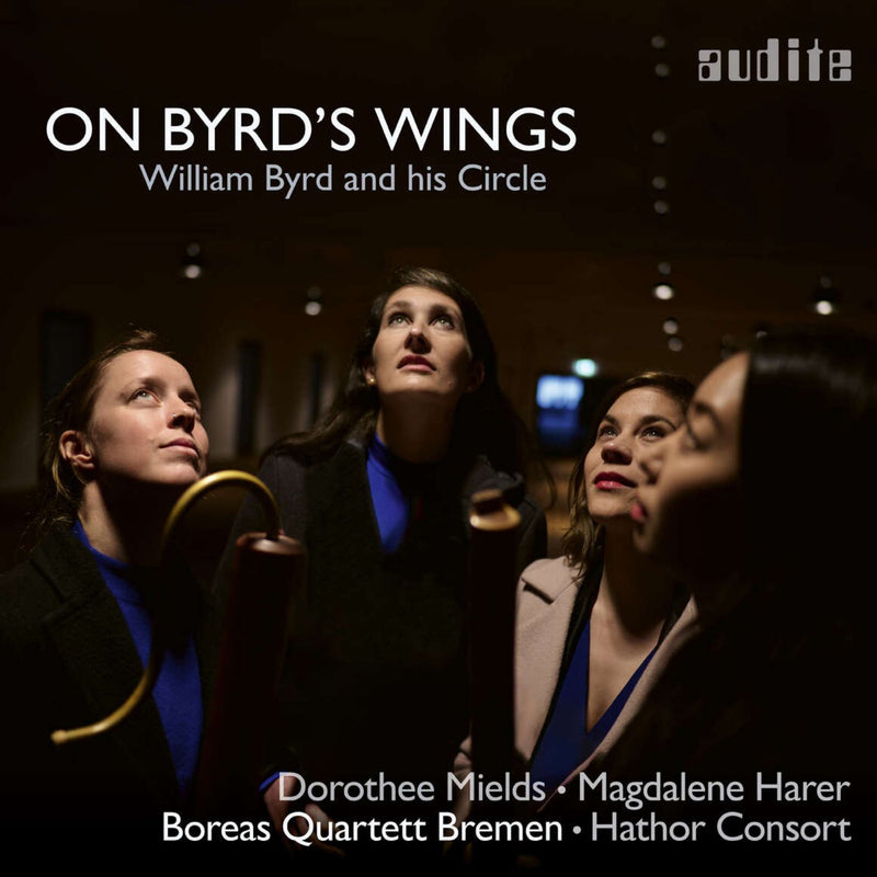 On Byrd's Wings: William Byrd and His Circle