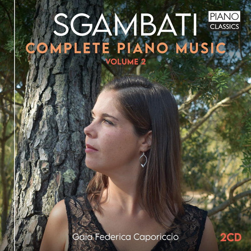 Sgambati: Complete Piano Music - Volume 2