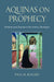 Aquinas on Prophecy