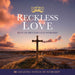 Reckless Love