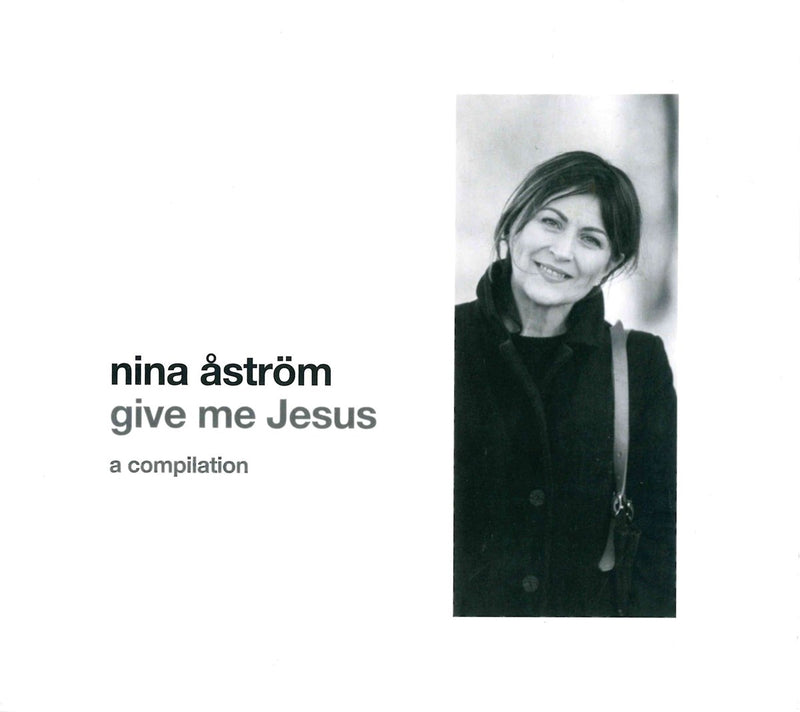 Give Me Jesus (A Compilation)
