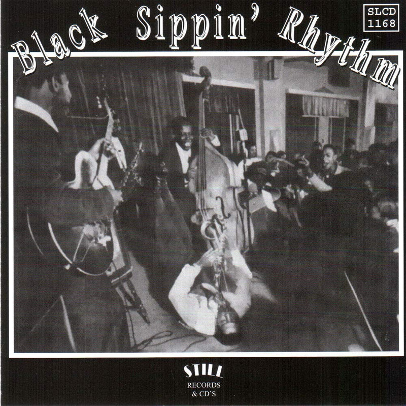 Various - Black Sippin' Rhythm