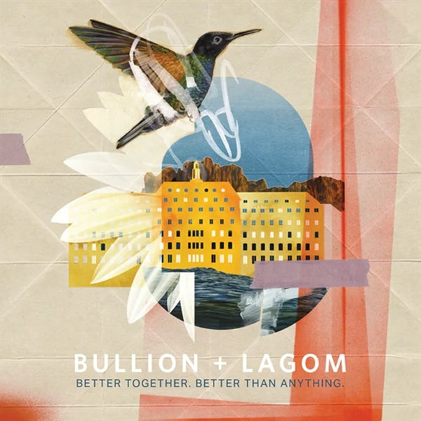 Better Together. Better Than Anythi