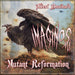 Imaginos: Mutant Reformation - Volume III