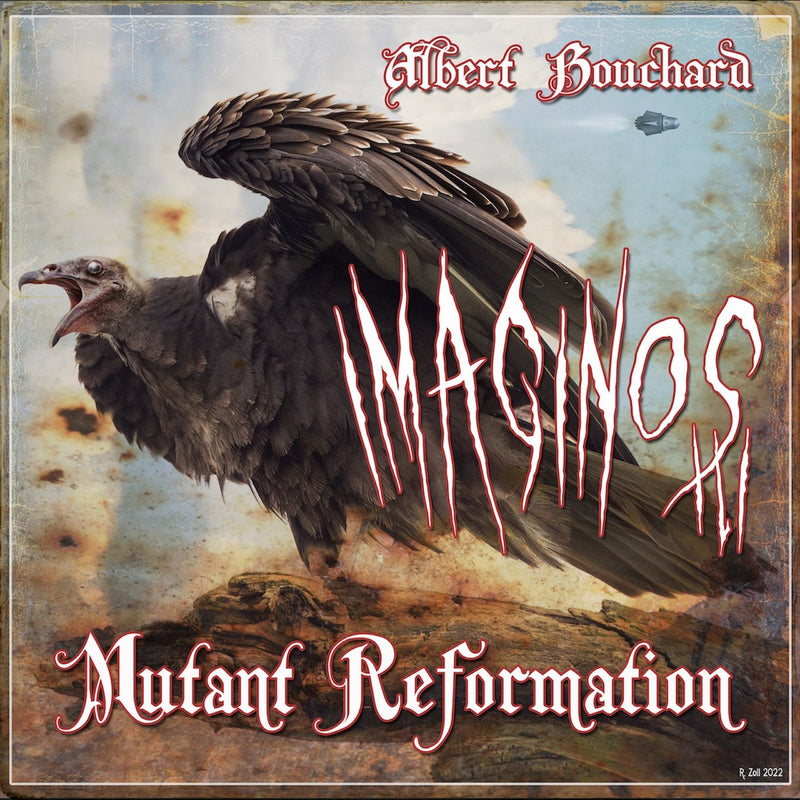 Imaginos: Mutant Reformation - Volume III
