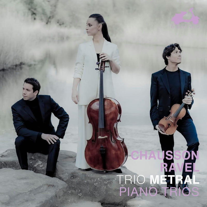 Chausson/Ravel: Piano Trios