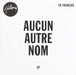 No Other Name (French