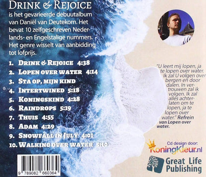 Daniel Deutekom - Drink & Rejoice