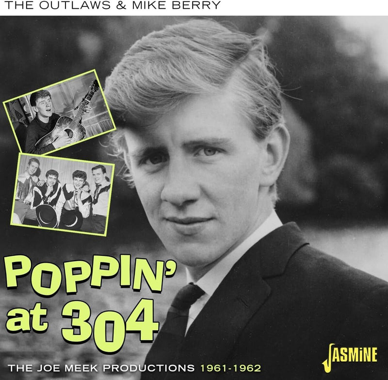 Poppin' at 304: The Joe Meek Productions 1961-1962