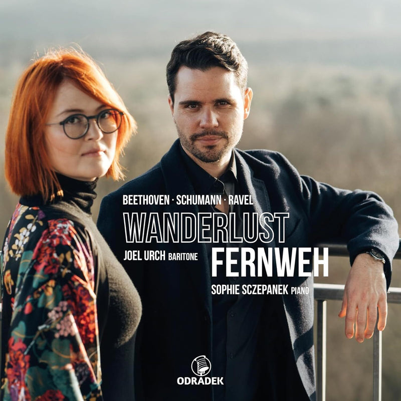Beethoven/Schumann/Ravel: Wanderlust - Fernweh